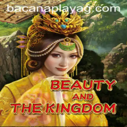 Exploring BeautyAndTheKingdom: A New Era in Fantasy Gaming