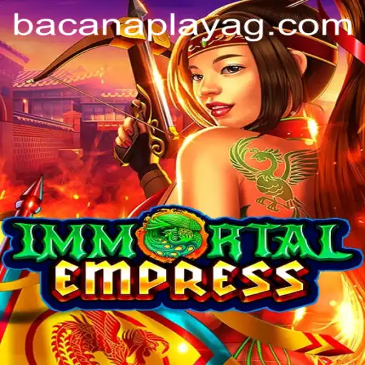 ImmortalEmpress: An Epic Journey into the Realm of Fantasy Gaming